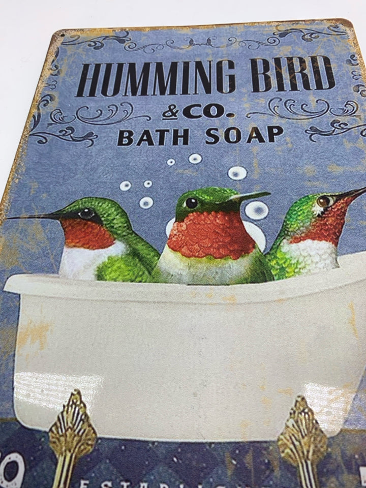 HUMMING BIRD & CO BATH SOAP METAL SIGN.