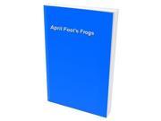 The Case of the April Fool's Frogs by Nancy Star (Hardcover) -