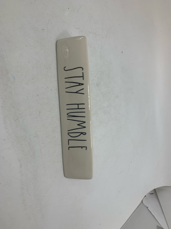WORK HARD,STAY HUMBLE CERAMIC SIGN.