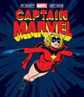 Captain Marvel: My Mighty Marvel First Book - by Marvel Entertainment (Board Boo
