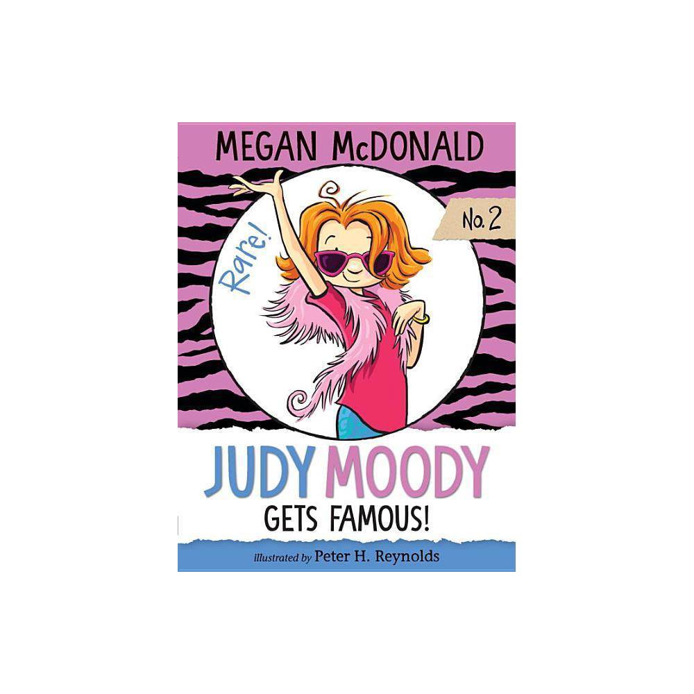 Megan McDonald Judy Moody Gets Famous! (Paperback) -