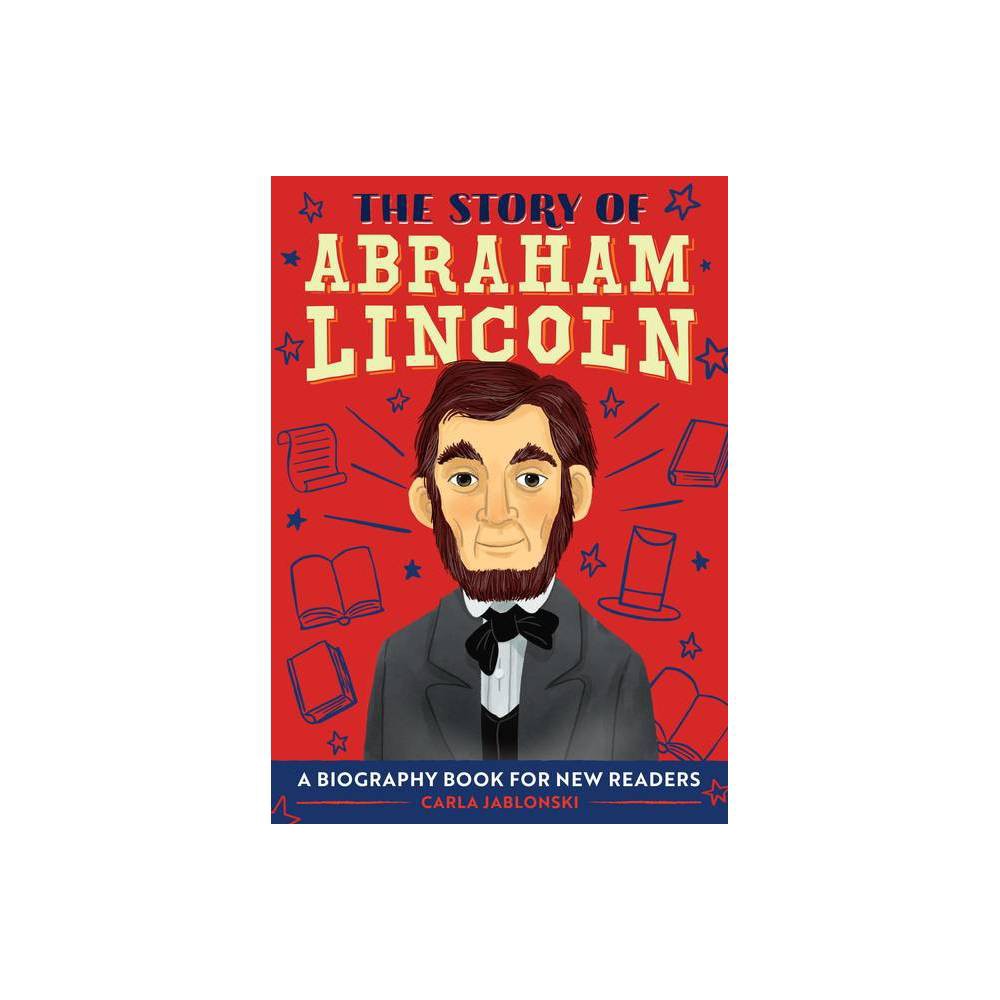 The Story of Abraham Lincoln -