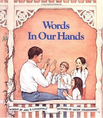 Words in Our Hands by Ada B.