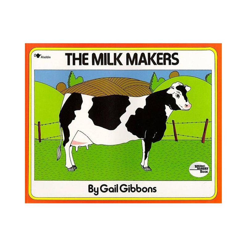 The Milk Makers (Paperback) - Gail Gibbons