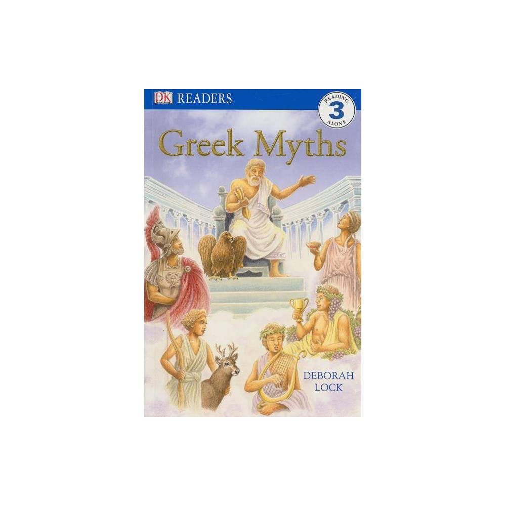 DK Readers L3: Greek Myths - Lock, Deborah