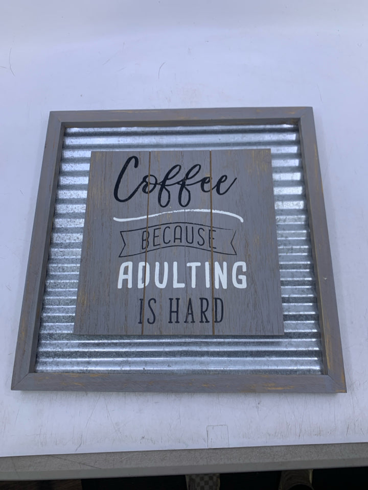 ADULTING IS HARD WALL HANGING.