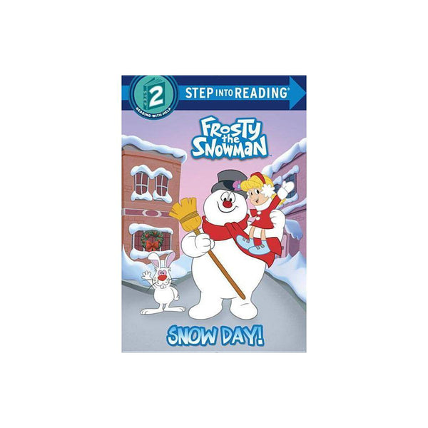 Step Into Reading: Snow Day! (Frosty the Snowman) (Paperback) - Carbone, Courtne