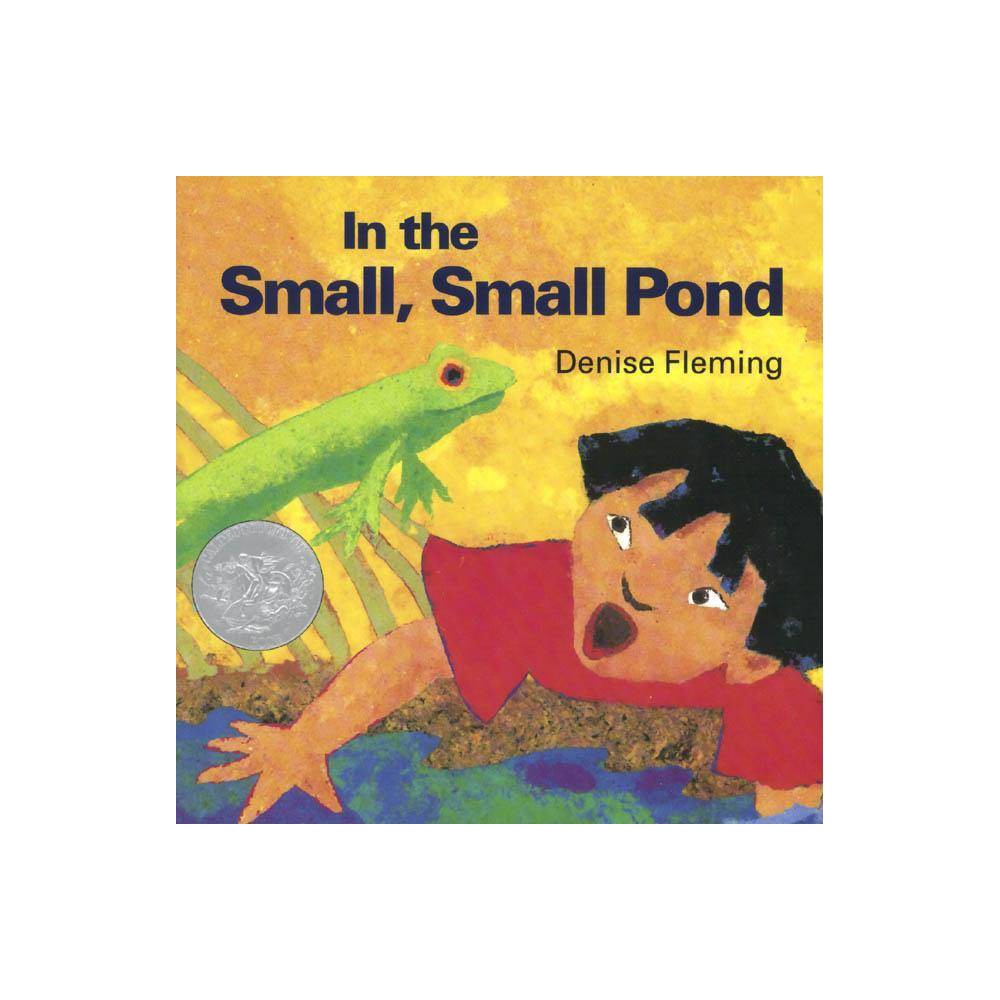 In the Small, Small Pond Papeback Book by Macmillan Publishing -