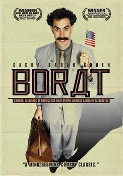 Borat: Cultural Learnings of America for Make Benefit Glorious Nation of Kazakhs