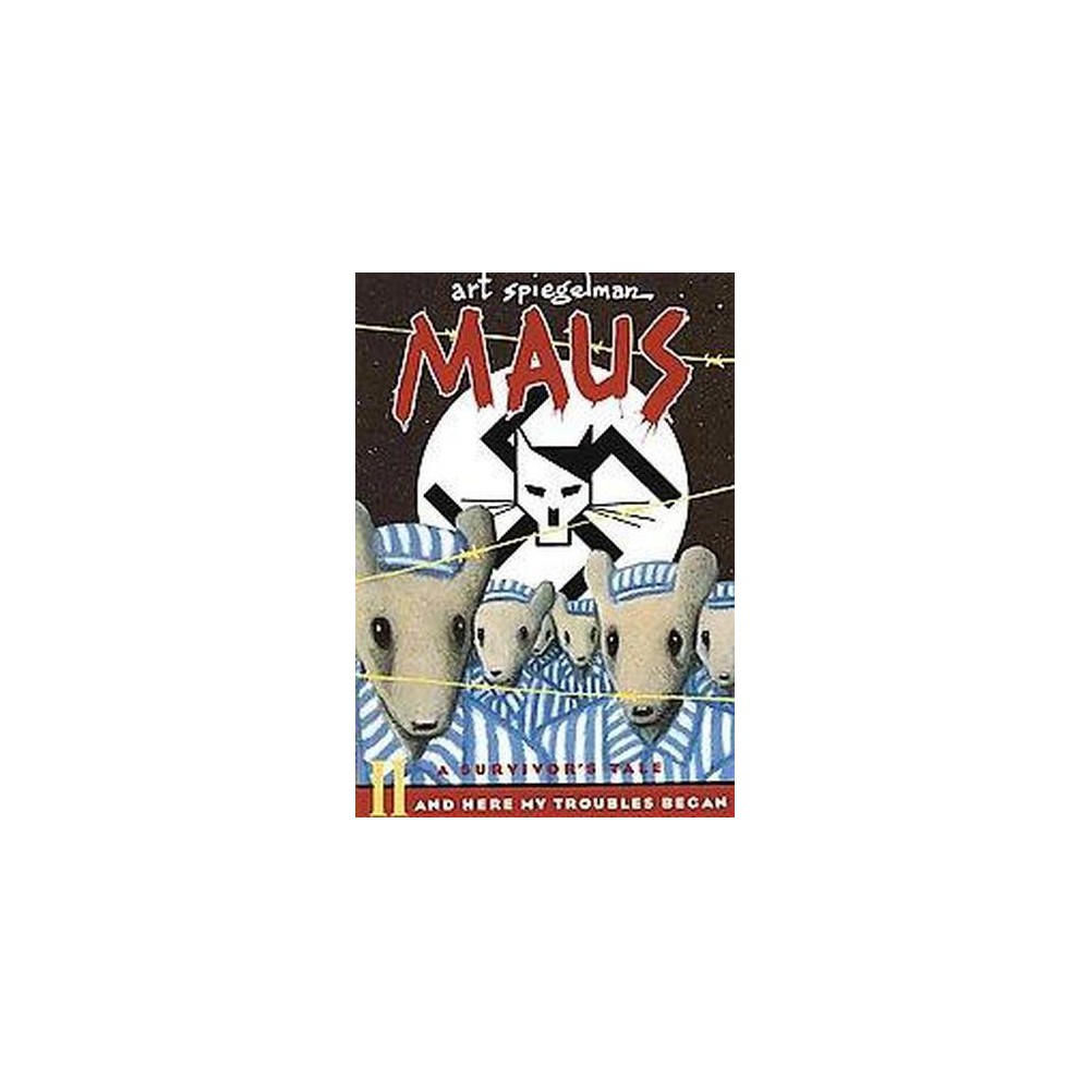 Maus II: a Survivor's Tale: and Here My Troubles B - Spiegelman, Art