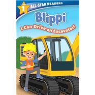 Blippi: I Can Drive an Excavator, Level 1 -