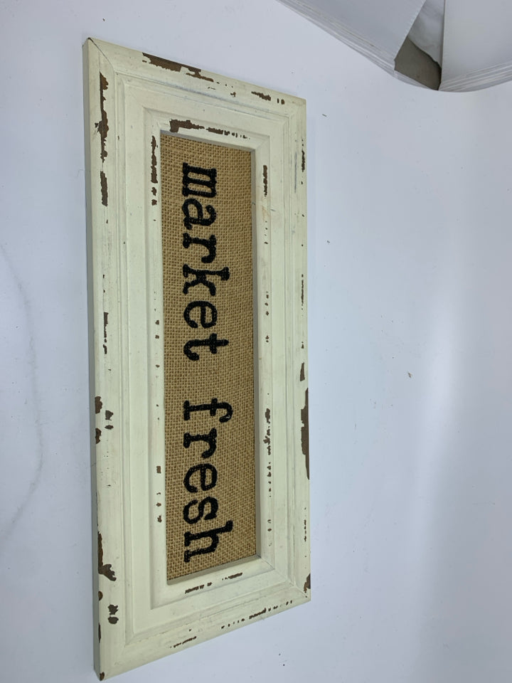 DISTRESSED CREAM FRAME BURLAP "MARKET FRESH" WALL HANGING.
