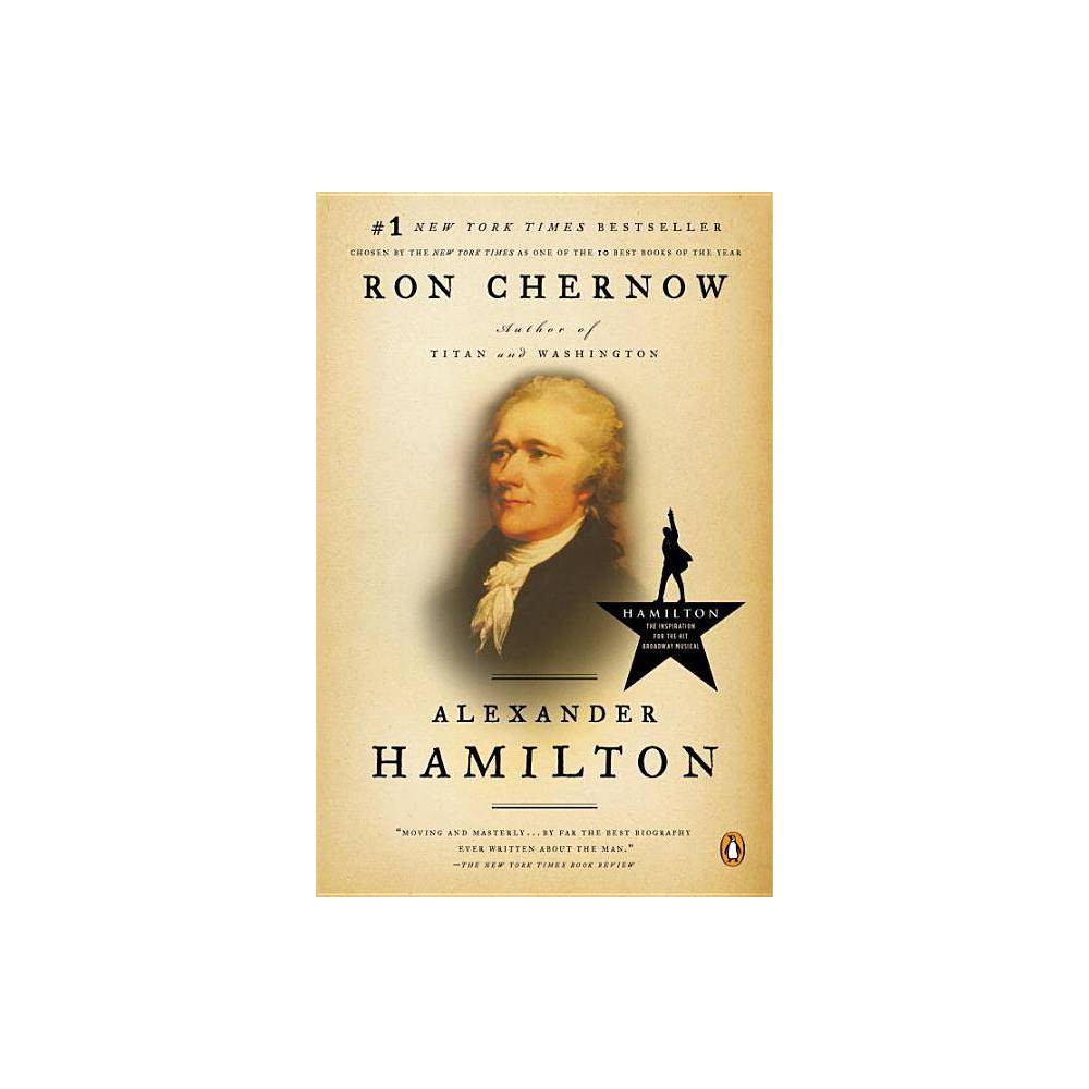 Alexander Hamilton - Chernow, Ron