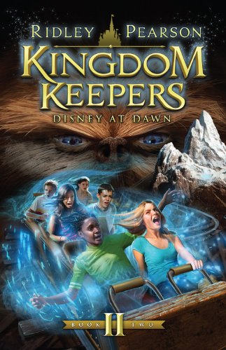 Kingdom Keepers II: Disney at Dawn - Ridley Pearson