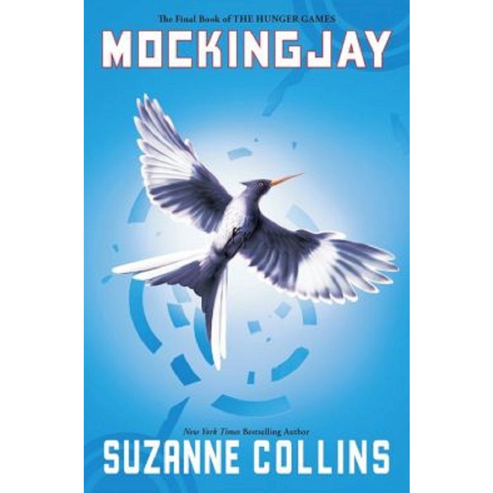 Suzanne Collins Mockingjay (Hunger Games Book Three) (Paperback) -