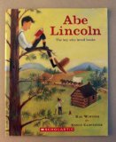 Abe Lincoln: the Boy Who Loved Books Unknown [Used - Good] [Softcover] - Winters
