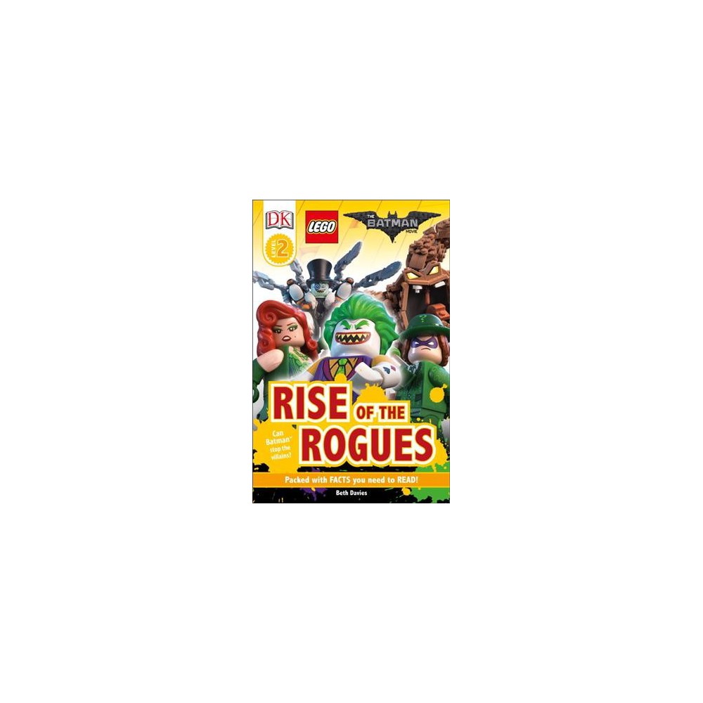 Dk Readers L2: the Lego® Batman Movie Rise of the Rogues: Can Batman Stop the Vi