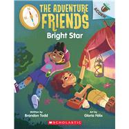 Bright Star: an Acorn Book (th -