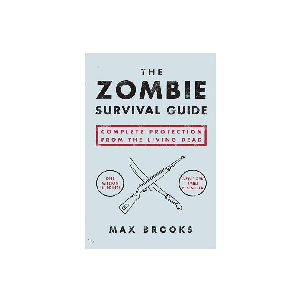 The Zombie Survival Guide - Brooks, Max