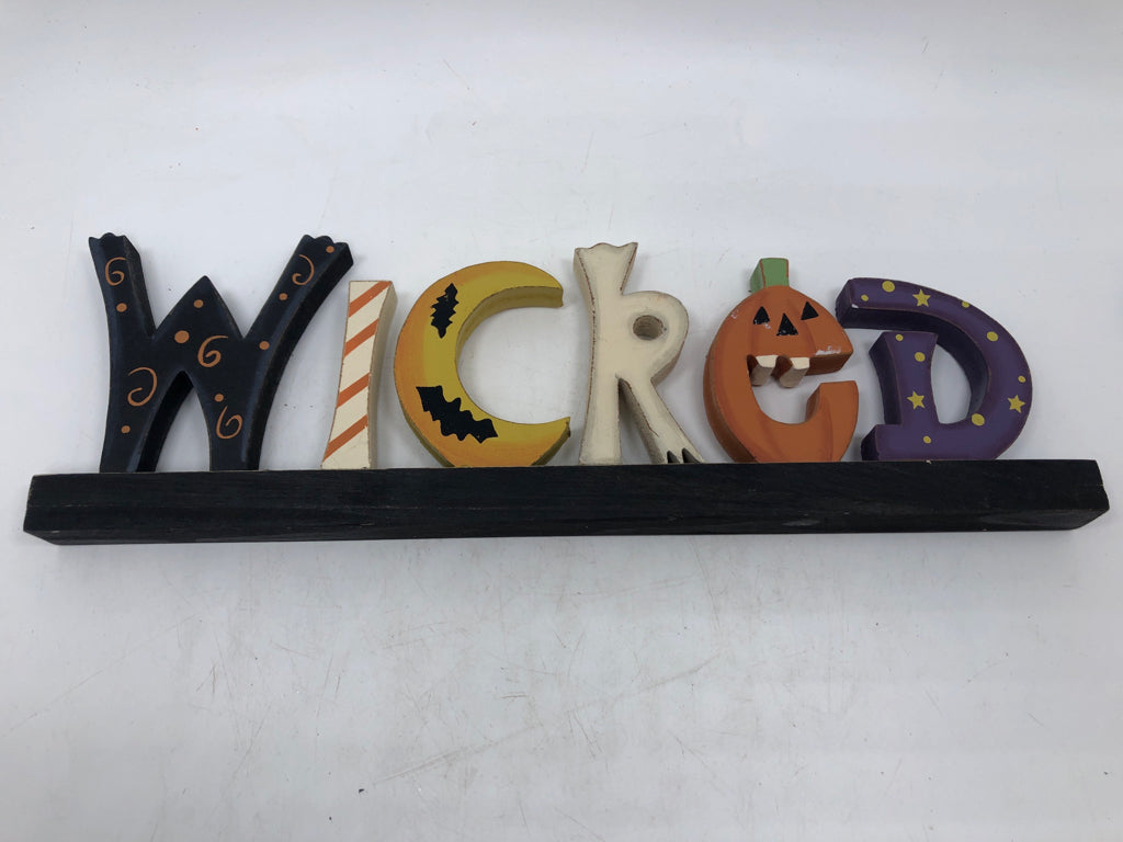 WICKED WOOD BLOCK SIGN.
