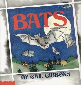 Bats - Gail Gibbons