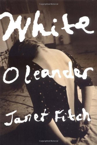 White Oleander Fitch, Janet  [Hardcover] - Janet Fitch