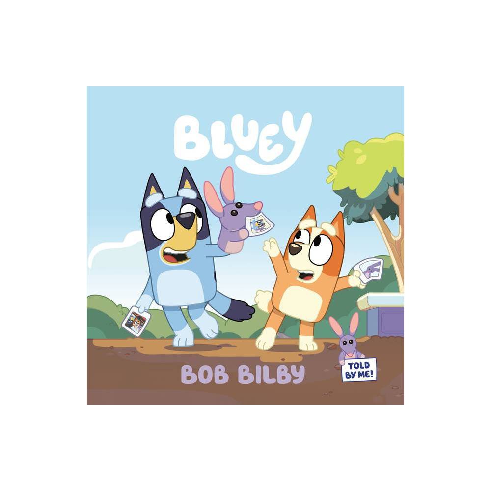 Bluey: Bob Bilby (Paperback) -