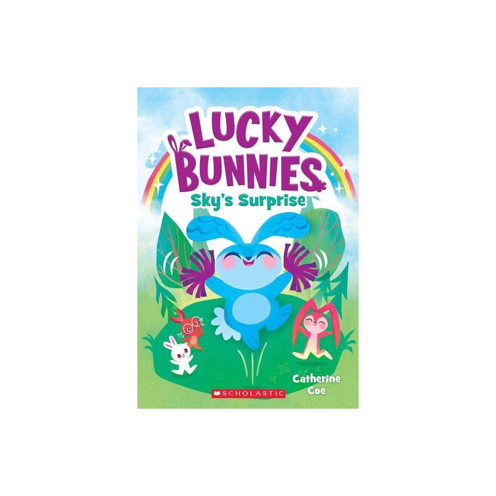 Sky's Surprise (Lucky Bunnies #1) by Catherine Coe -