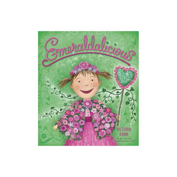 Emeraldalicious: a Springtime Book for Kids (Pinkalicious) - Victoria Kann