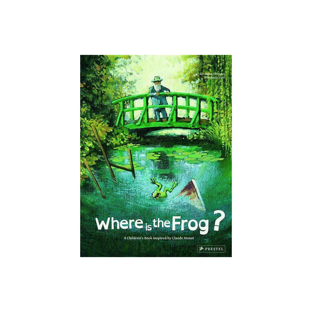 Children S Books Inspired by Famous Artworks: Where Is the Frog? : a Children S