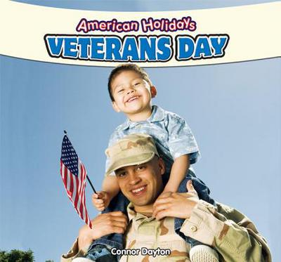 Veterans Day (First Step Nonfiction (Paperback)) - Connor Dayton