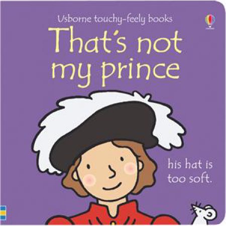 That's Not My Prince by Fiona Watt - Fiona Watt