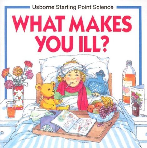 Pre-Owned What Makes You Ill? (Paperback) 9780746006924 - Kate Woodward