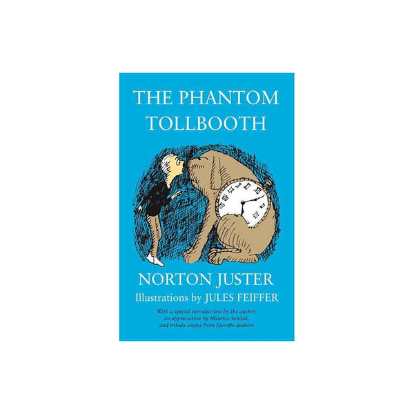 The Phantom Tollbooth (36th Edition)(Hardcover) - Juster, Norton / Feiffer, Jule