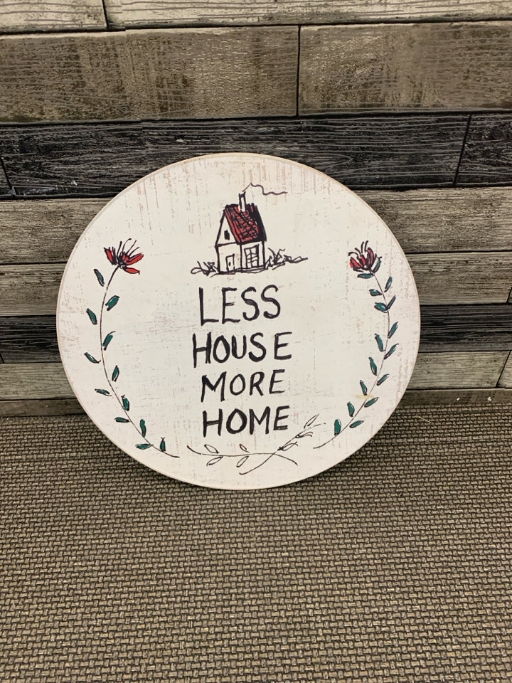 LESS HOUSE ROUND WALL HANGING.