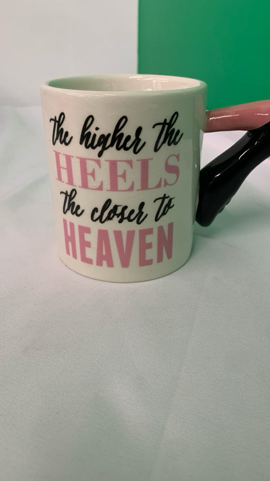 THE HIGHER THE HEELS MUG.