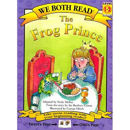 We Both Read-the Frog Prince (Pb) - McKay, Sindy / Ulrich, George