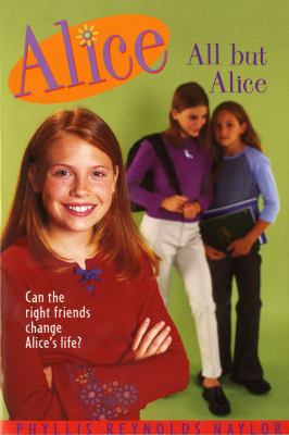 All but Alice by Phyllis Reynolds Naylor (Paperback) - Phyllis Reynolds Naylor