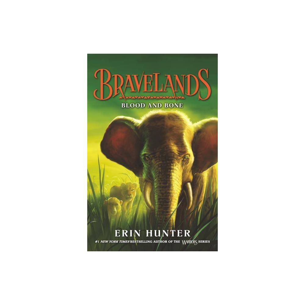 Blood and Bone - Hunter, Erin