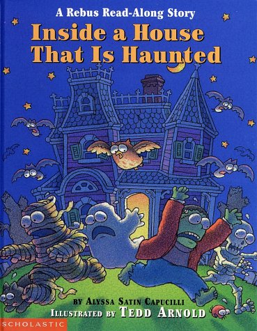 Inside a House That Is Haunted (Hardcover) by Alyssa Satin Capucilli - Alyssa Sa