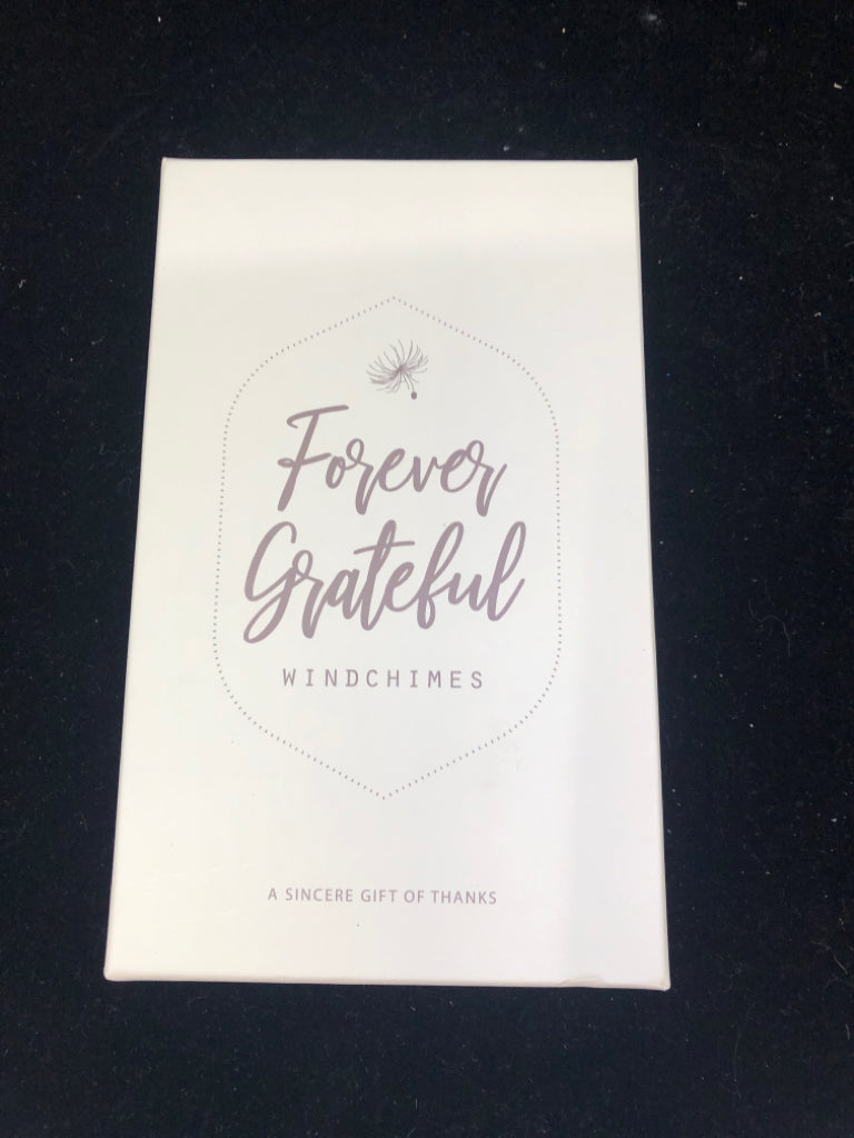 NIB FOREVER GRATEFUL WINDCHIME.