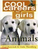 Cool Careers for Girls with Animals - Ceel Pasternak