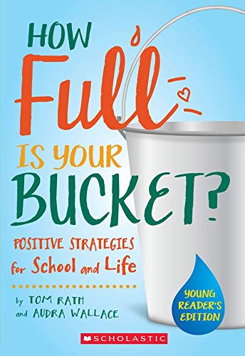 How Full Is Your Bucket? Young Reader's Edition Tom Rath  [Softcove -