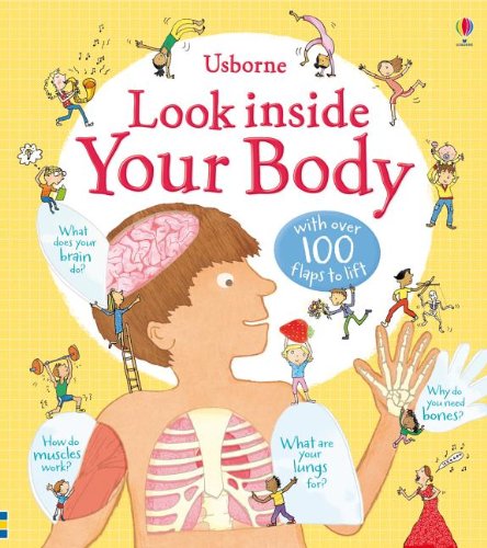 Look Inside Board Books: Look Inside Your Body (Hardcover) - Louie Stowell
