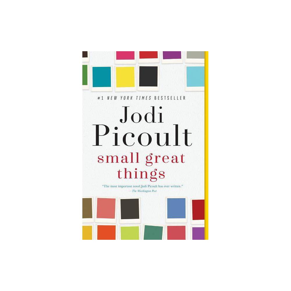 Small Great Things - Jodi Picoult