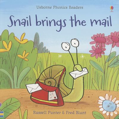 Snail Brings the Mail (Paperback) by Russell Punter  Mairi MacKinnon
