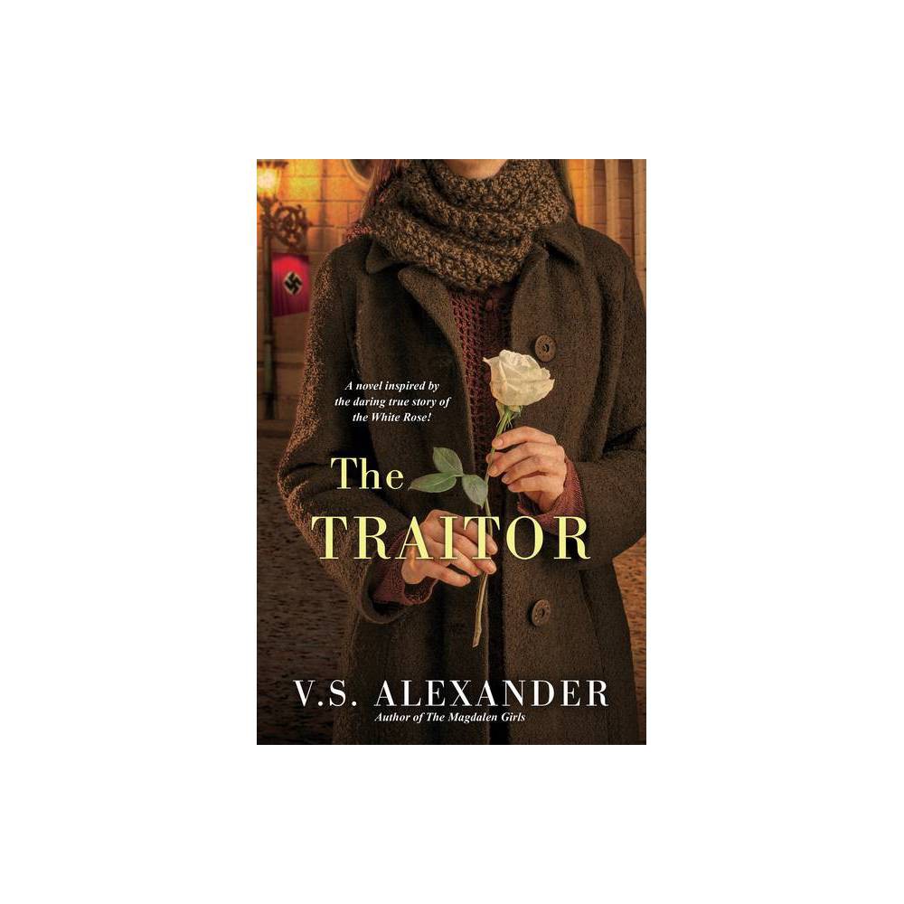 The Traitor - by V S Alexander (Paperback) -