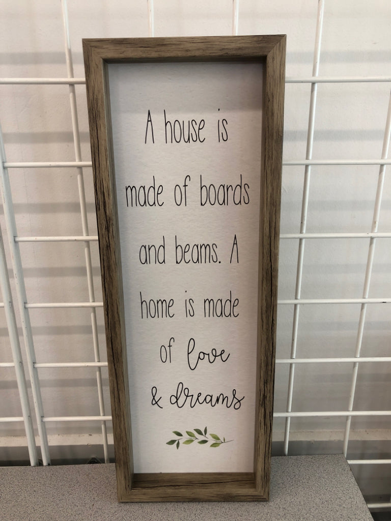 A HOUSE IS MADE OF BOARDS WALL-HANGING.