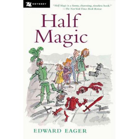 Half Magic - Eager, Edward / Bodecker, N.