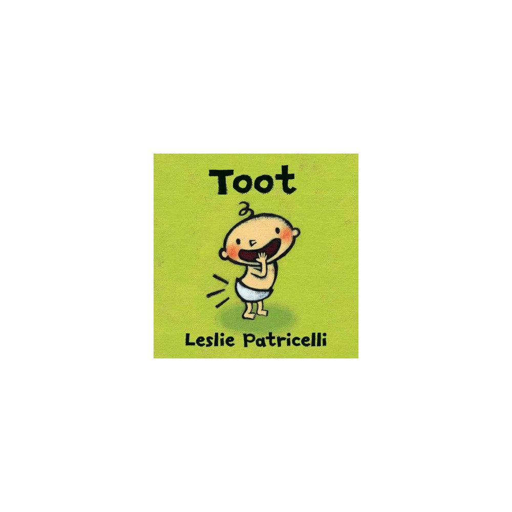 Toot (Leslie Patricelli Board Patricelli, Leslie [Used -] [Hardcover] - Leslie P